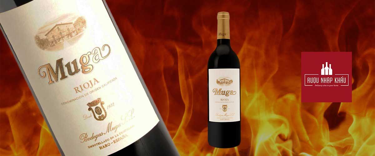 Muga Rioja Reserva - sự lựa chọn hoàn hảo cho mệnh Hoả
